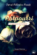 Potpourri, Fragrance of Ardour
