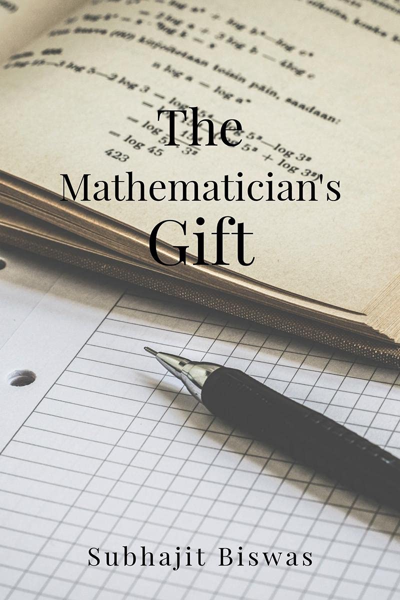 The Mathematicians Gift : 2nd edition