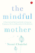 Mindful Mother