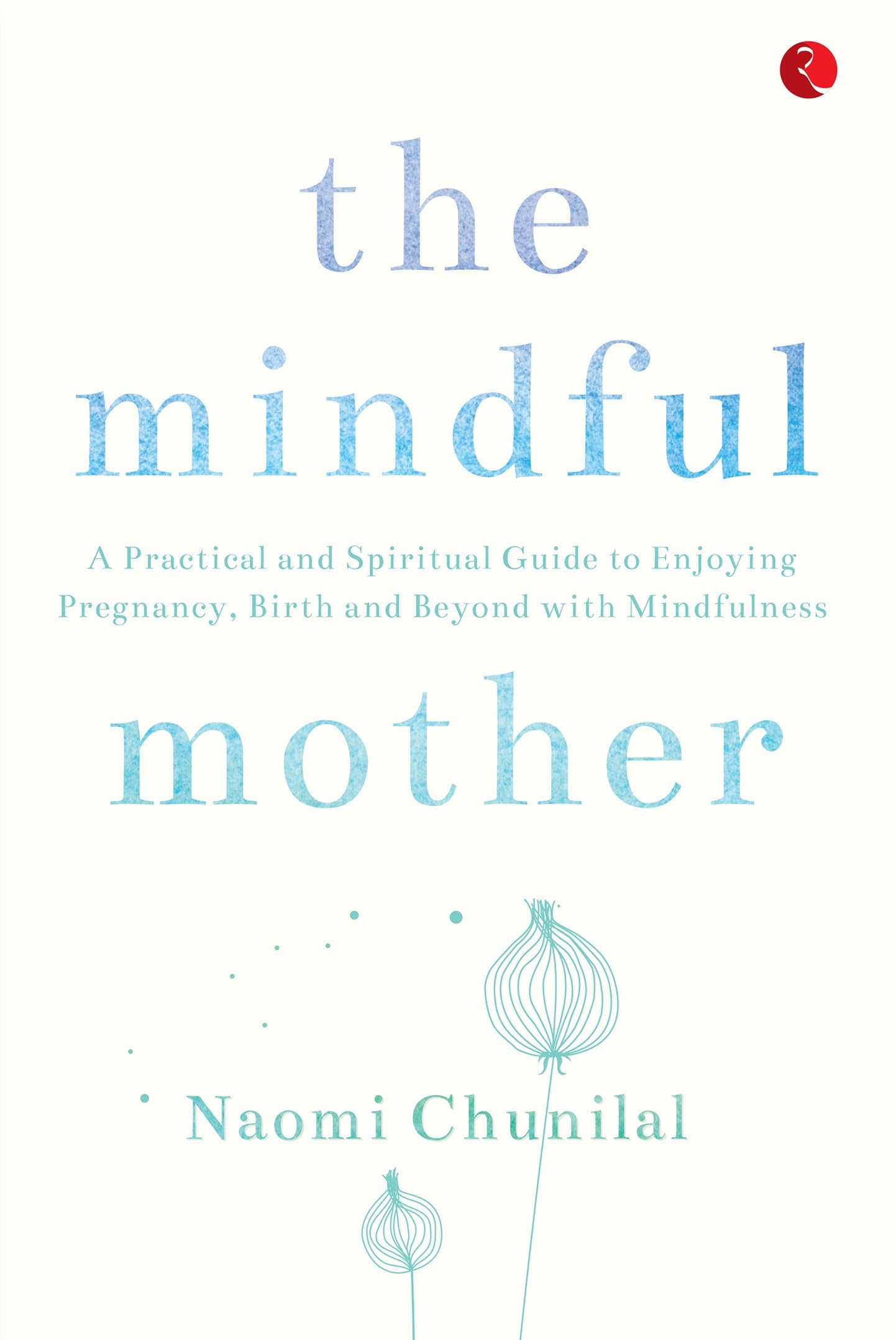 Mindful Mother