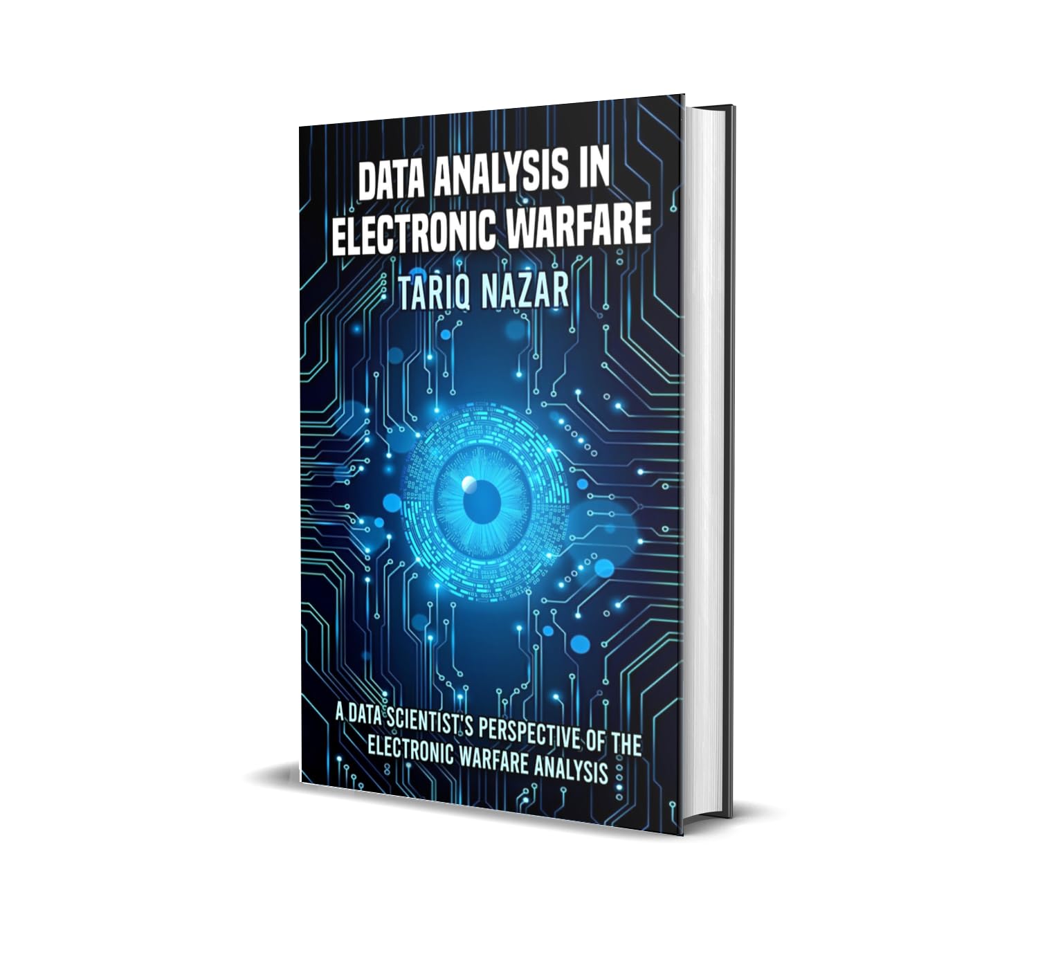 Data Analysis in Electronic Warfare | Tariq Nazar