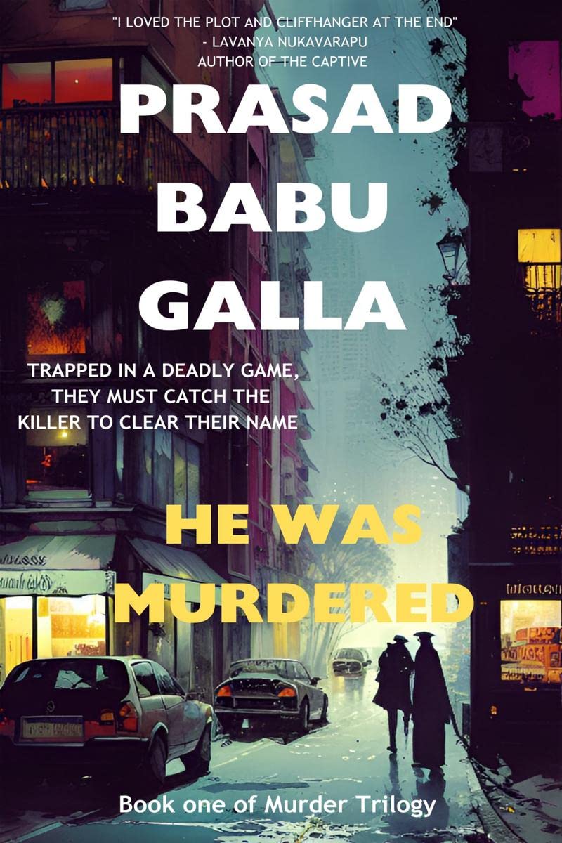 He Was Murdered : Book One Of Murder Trilogy