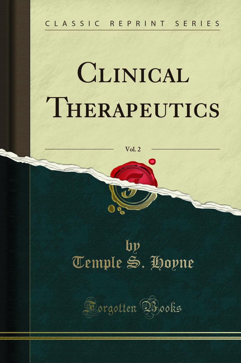 Clinical Therapeutics, Vol. 2 (Classic Reprint)