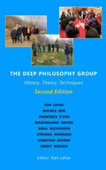 The Deep Philosophy Group (2nd Edition): History, Theory, Techniques