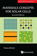 MATERIALS CONCEPTS FOR SOLAR CELLS 2ND EDITION.