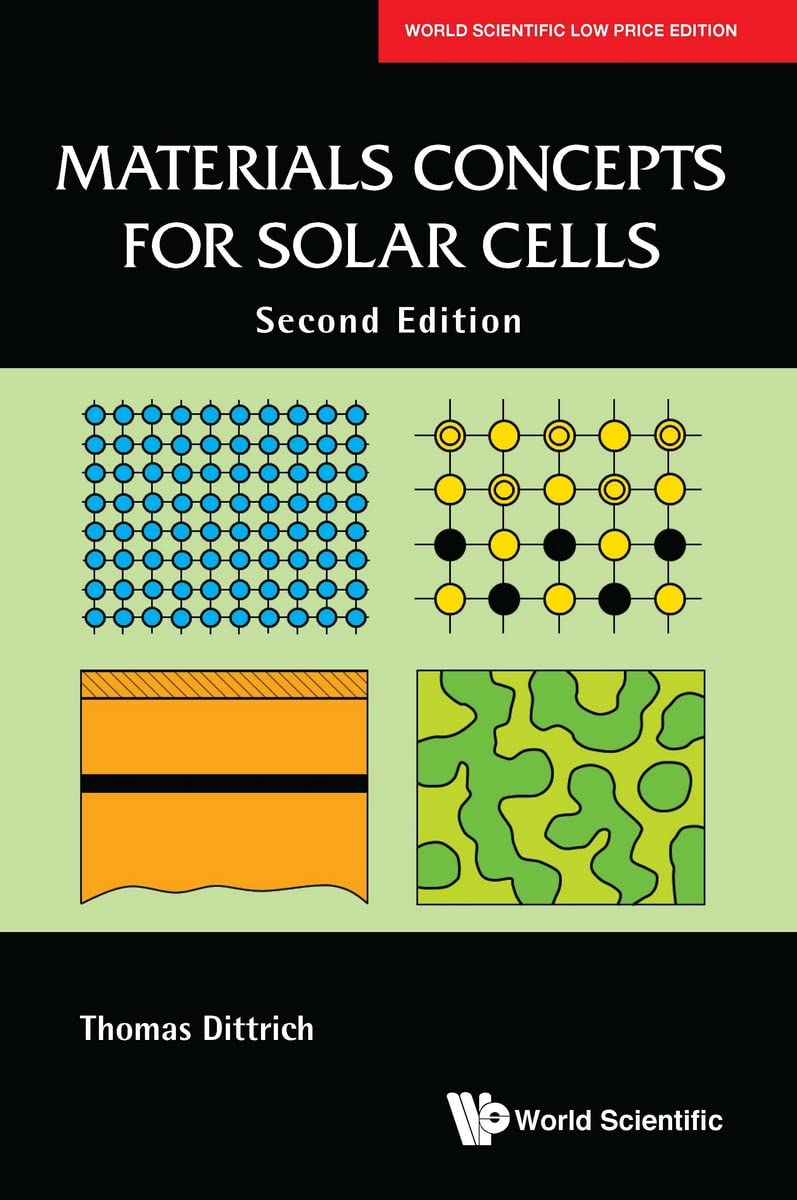 MATERIALS CONCEPTS FOR SOLAR CELLS 2ND EDITION.