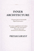 Inner Architecture: A Framework for Sustainable High Performance
