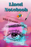 Lined Journal With Woman : Wide Lined 120 Pages  6 x 9  Weekly Planner, Journal, Notebook, Composition Book, Diary for Women