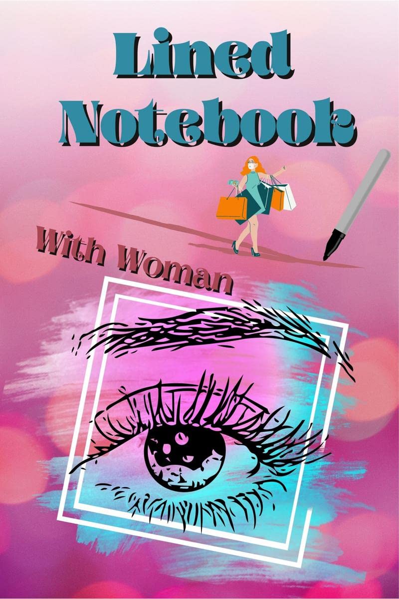 Lined Journal With Woman : Wide Lined 120 Pages  6 x 9  Weekly Planner, Journal, Notebook, Composition Book, Diary for Women