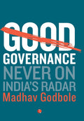 Good Governance: Never On Indias Radar PB....