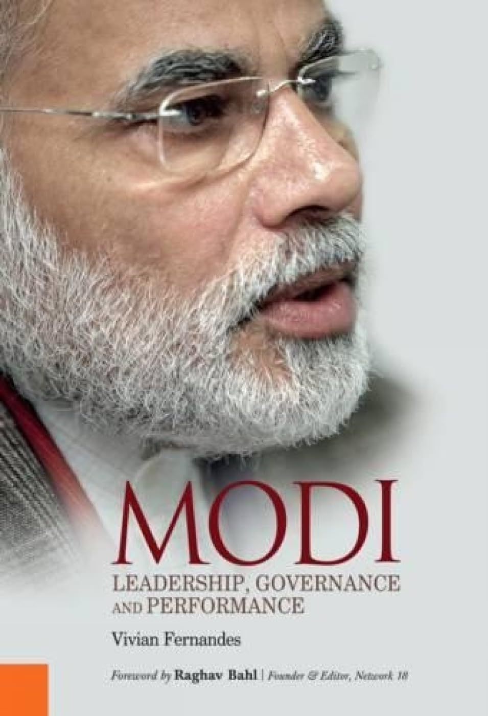 Modi: Making of a Prime Minister: Leadership, Governance and Performance