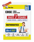 Shivdas CBSE Class 12 Mathematics 25+1 Past 7 Years Solved Board Papers and Sample Papers (including Delhi and Outside Delhi ALL