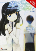 The Irregular at Magic High School, Vol. 8 (light novel): Reminiscence Arc (The Irregular at Magic High School, 8)