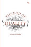 The End Of Duality