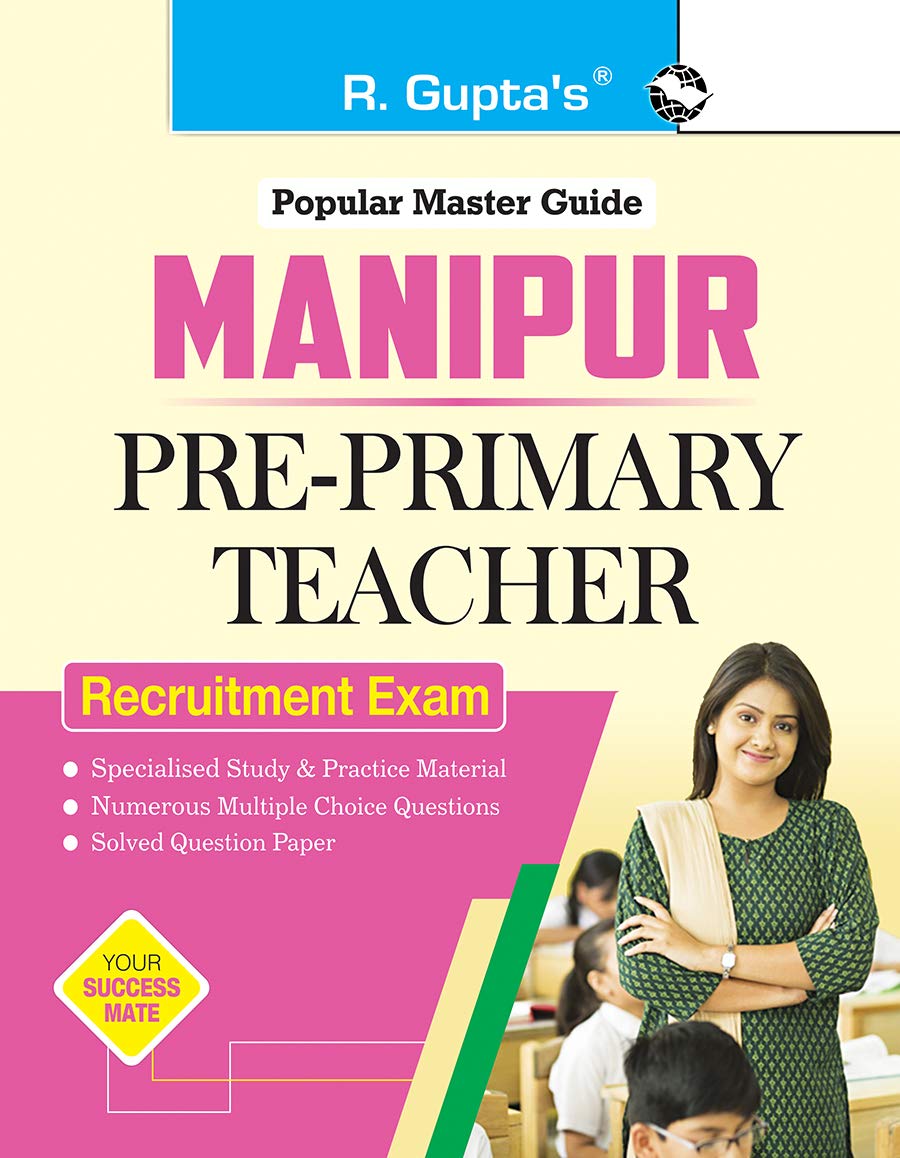 Manipur : PrePrimary Teacher Recruitment Exam Guide