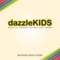 DazzleKids Book of Nursery Rhymes and Poems: Book of Nursery Rhymes and Poems