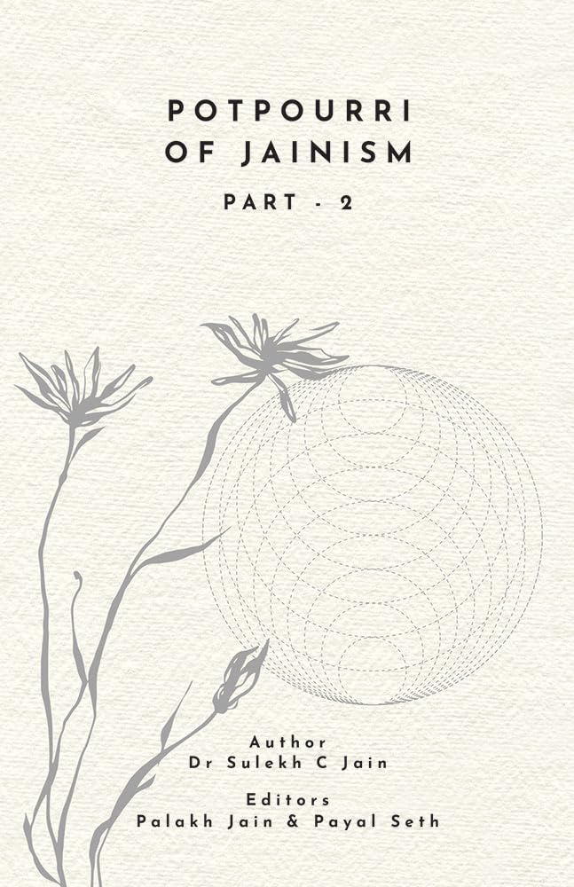 Potpourri of Jainism (Part2)