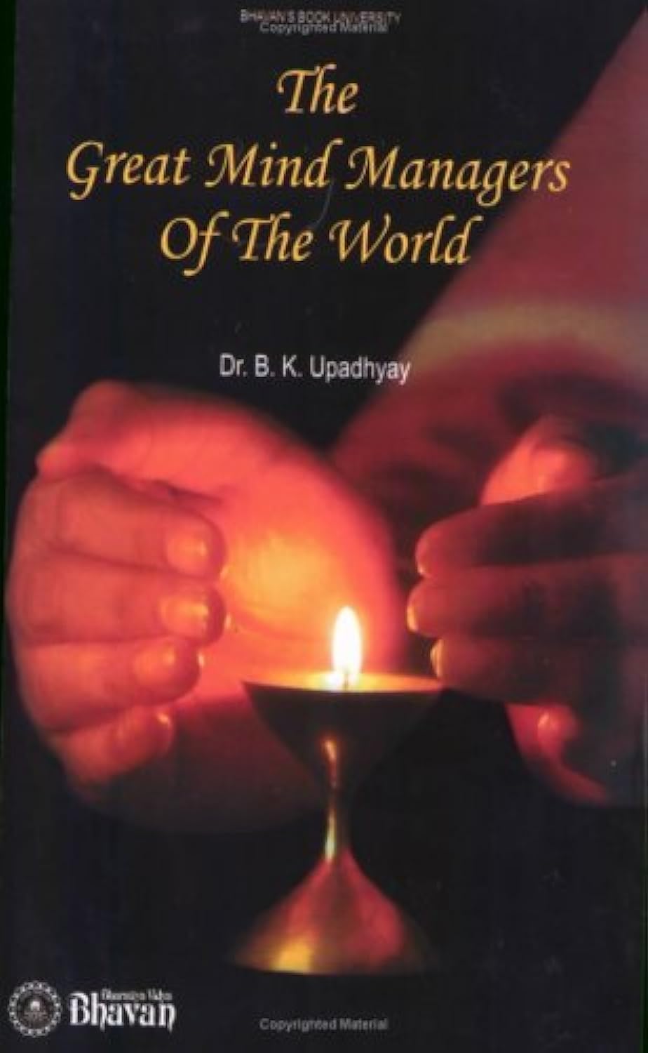 The Great Mind Managers Of The World