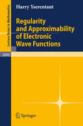 Regularity and Approximability of Electronic Wave Functions (Lecture Notes in Mathematics, 2000)