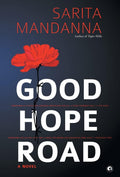 Good Hope Road A Novel