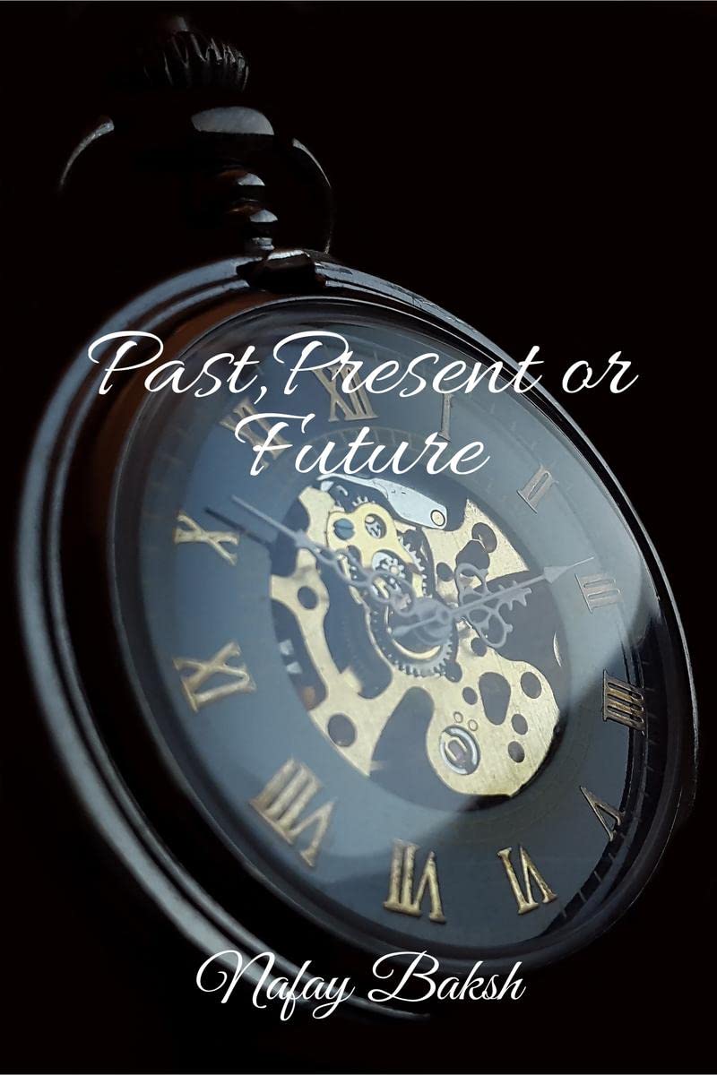 Past, Present or Future : Story