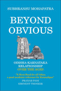 Beyond Obvious : OdishaKarnataka Relationship over the ages