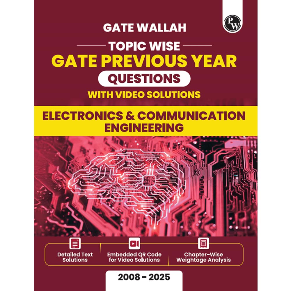 PW GATEWALLAH Electronics & Communication Engineering Previous Solved Papers 2026 [Paperback] PW