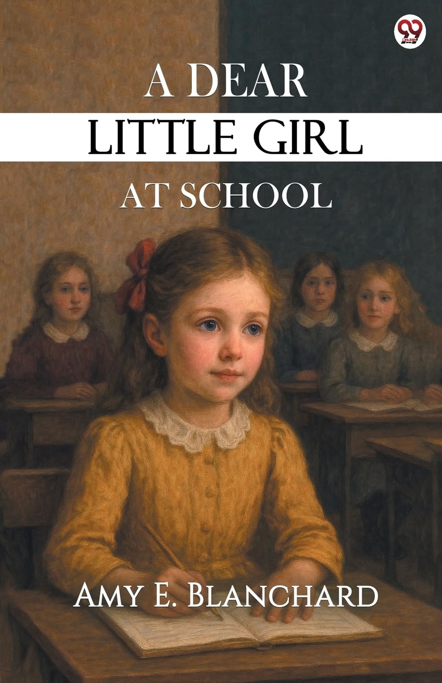A Dear Little Girl At School