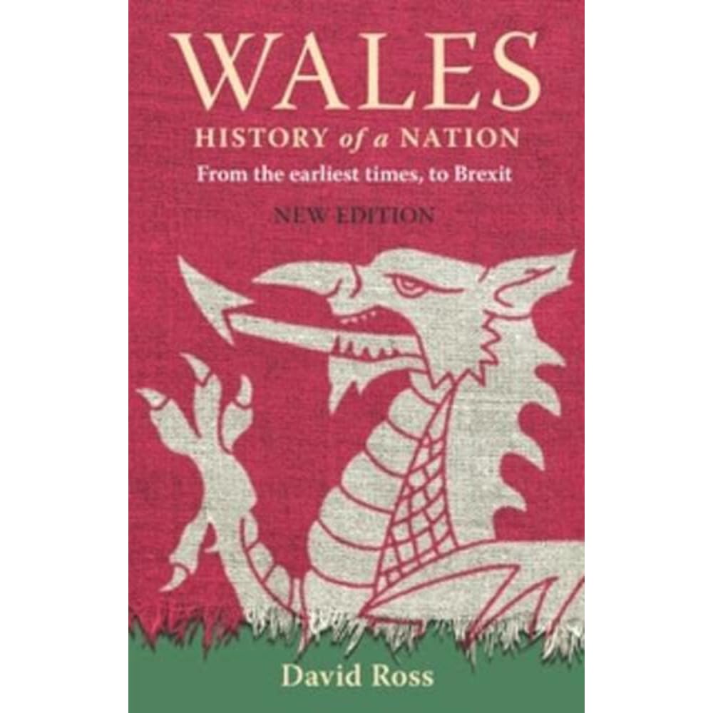 Wales History of a Nation