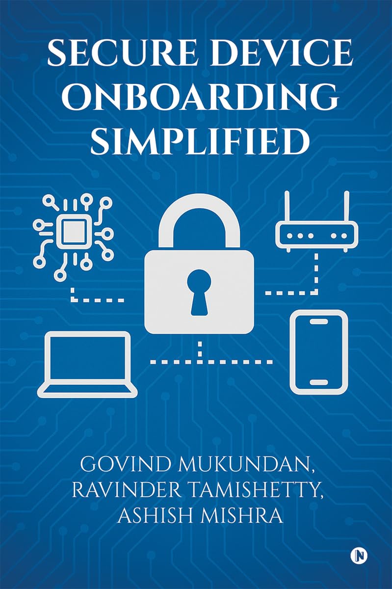 SECURE DEVICE ONBOARDING SIMPLIFIED