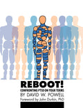 Reboot! Confronting Ptsd on Your Terms: A Workbook