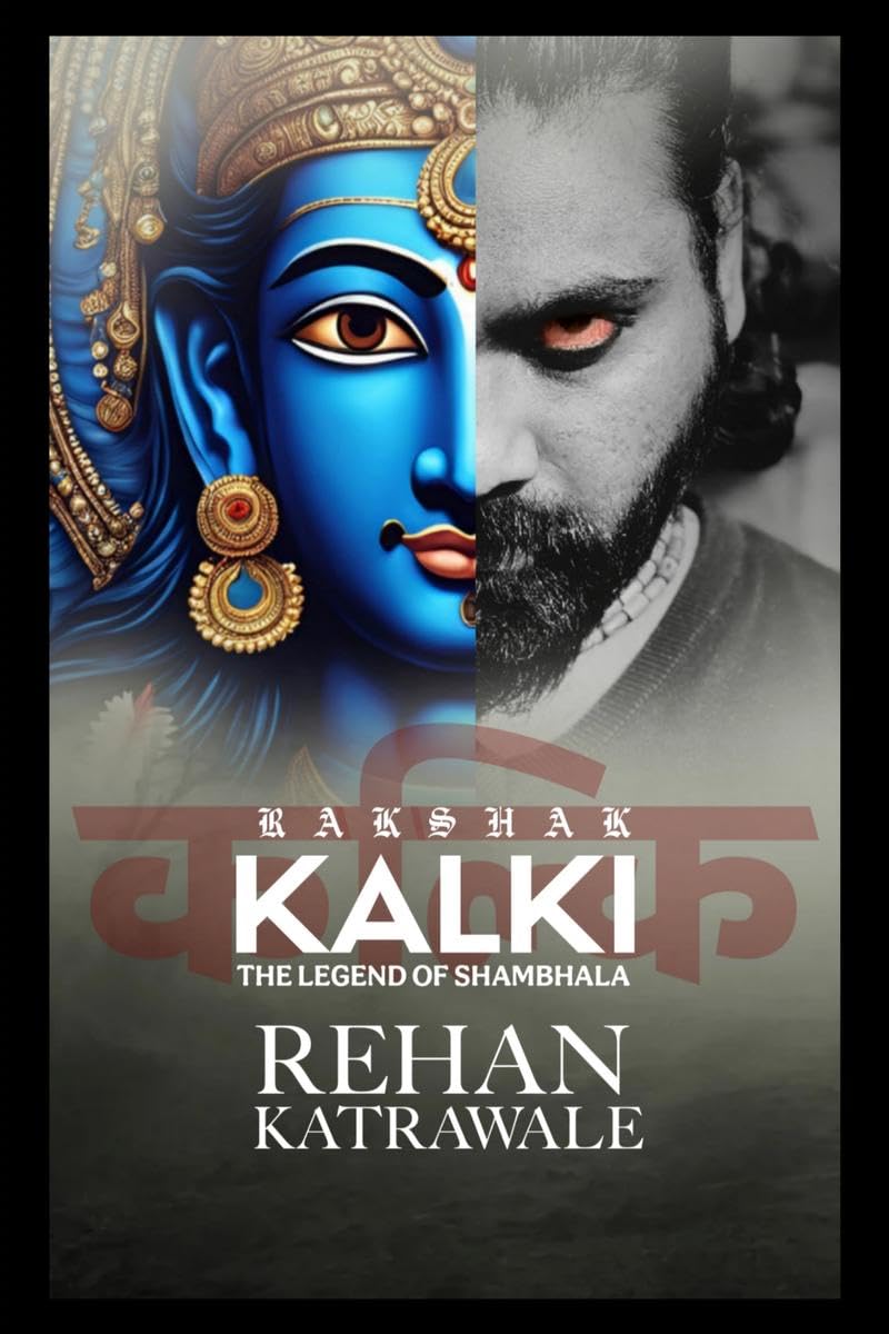 Rakshak Kalki /  : Shambhala Ki Katha