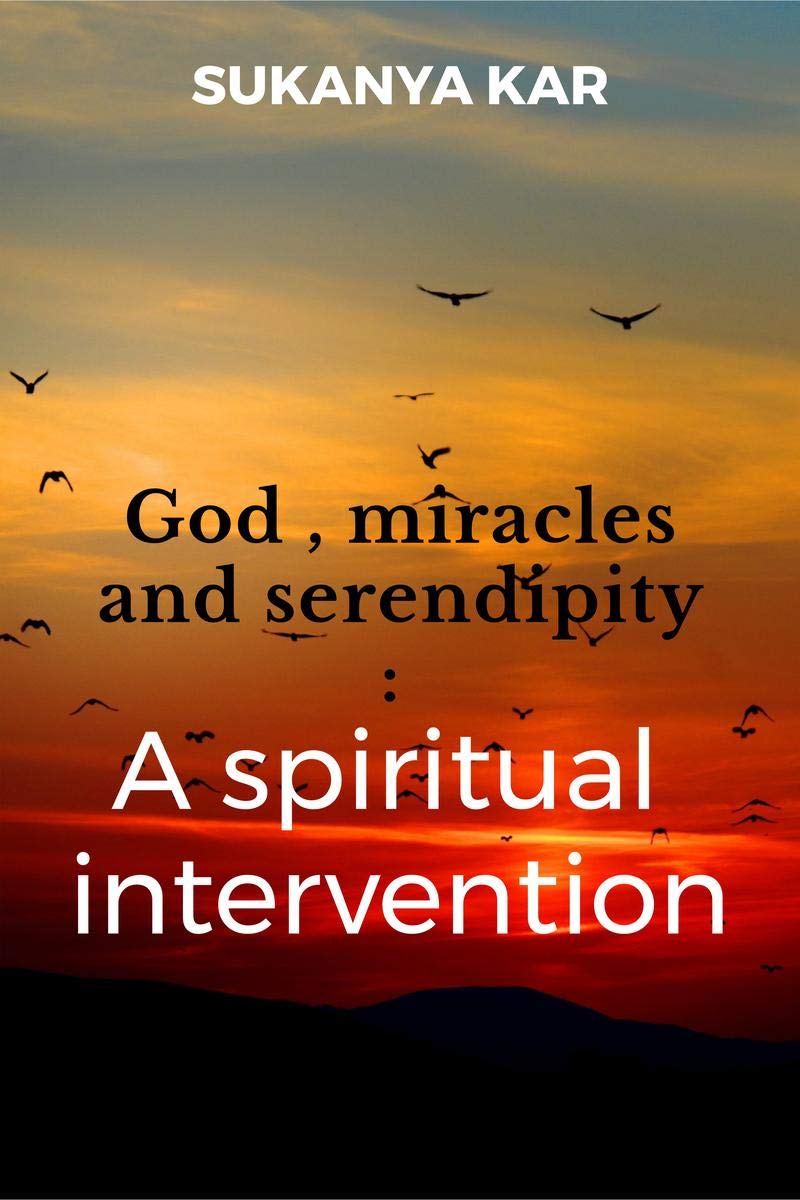 God , miracles and serendipity: A spiritual intervention