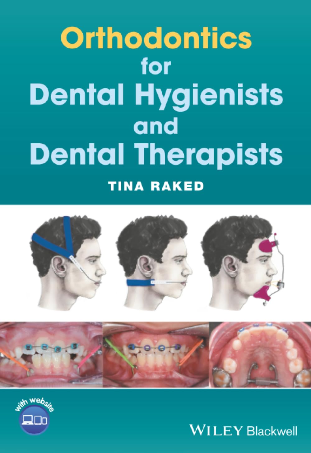 Orthodontics For Dental Hygienists And Dental Therapists