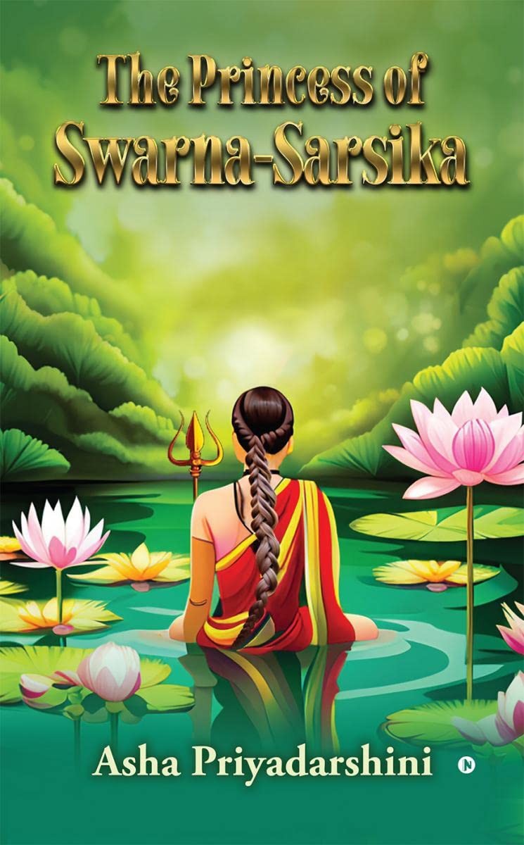 The Princess of SwarnaSarsika