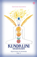 Kundalini Meditation  Vol. 1: Questions & Answers