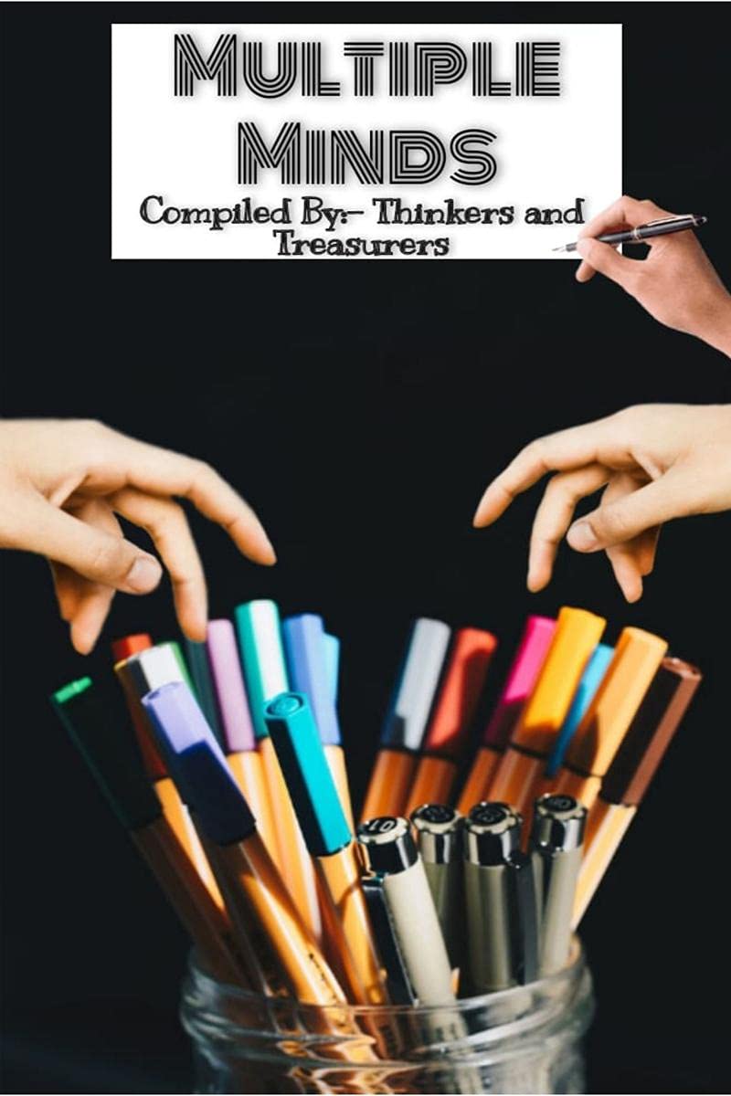 Multiple Minds : Think With Passion