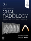 White and Pharoahs Oral Radiology: Principles and Interpretation
