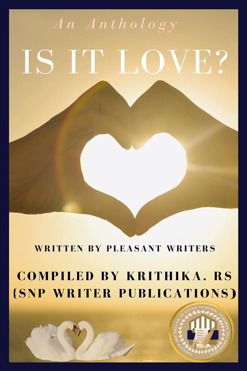 Is It Love?: It Varies...