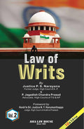 Law Of Writs ( 2 Vols.) 10Th Edn.25 Justice P.S. Narayana & P. Jagadish Chandra Prasad