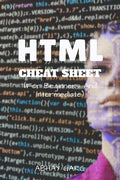 Html Cheat Sheet : For Beginners And Intermediate