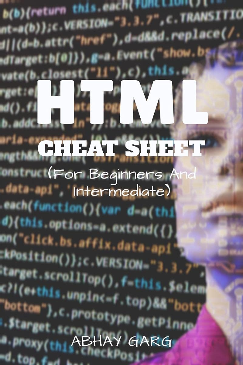 Html Cheat Sheet : For Beginners And Intermediate