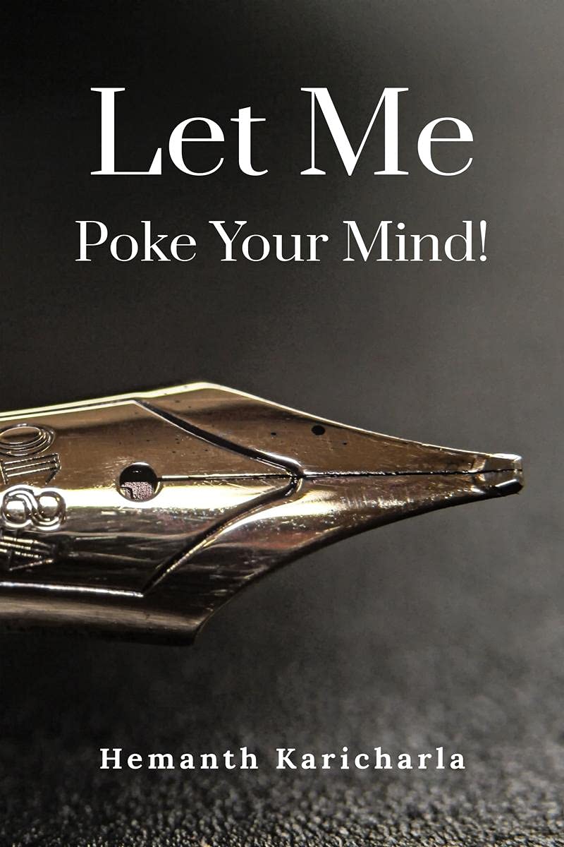 Let Me Poke Your Mind!