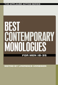 Best Contemporary Monologues for Men 1835 (Applause Acting)