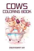 Cows Coloring Book : Cow Drawing Book For Kids Ages 4