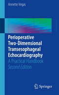 Perioperative TwoDimensional Transesophageal Echocardiography: A Practical Handbook