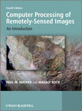 Computer Processing of RemotelySensed Images: An Introduction