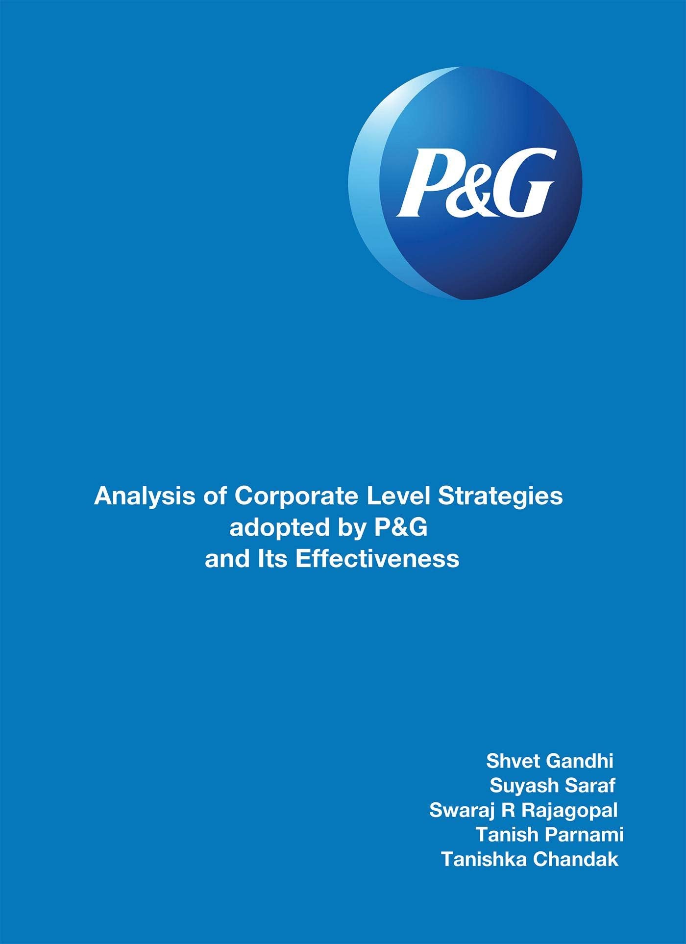Analysis Of Corporate Level Strategies Adopted By P&G And Its Effectiveness
