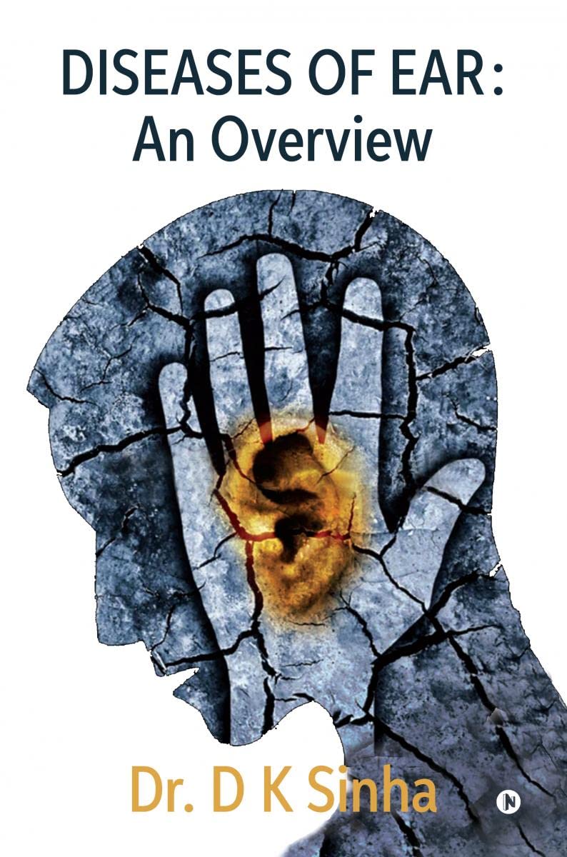 Diseases of Ear: An Overview