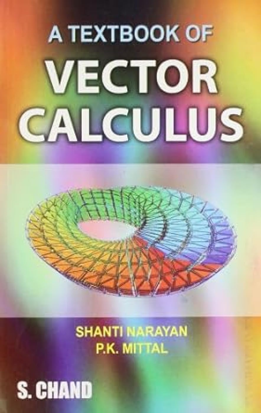 A TEXTBOOK OF VECTOR CALCULUS
